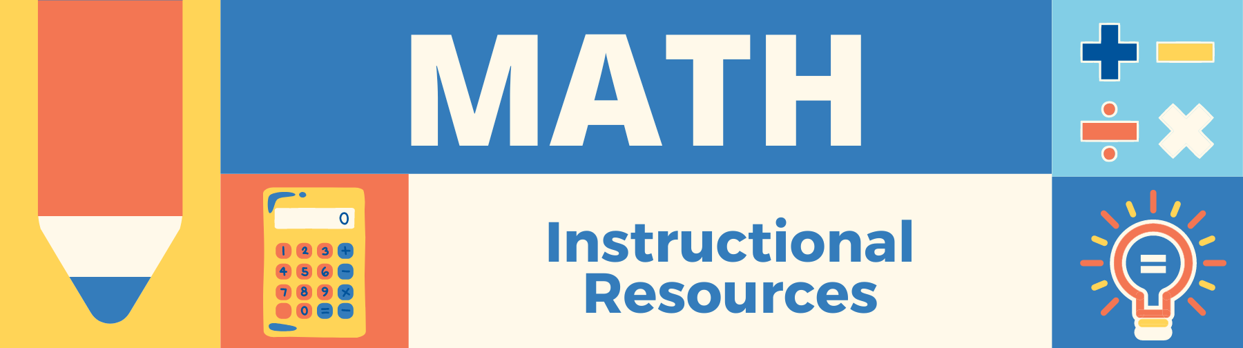 banner saying Math instructional resources