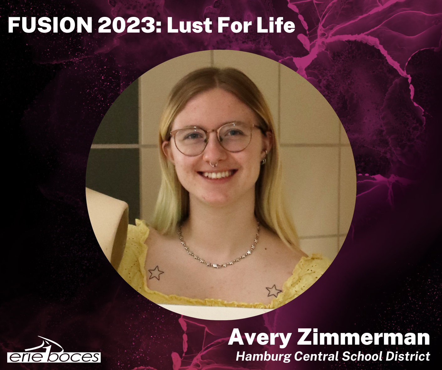 Fusion 2023: Lust For Life. Avery Zimmerman, Hamburg Central School District